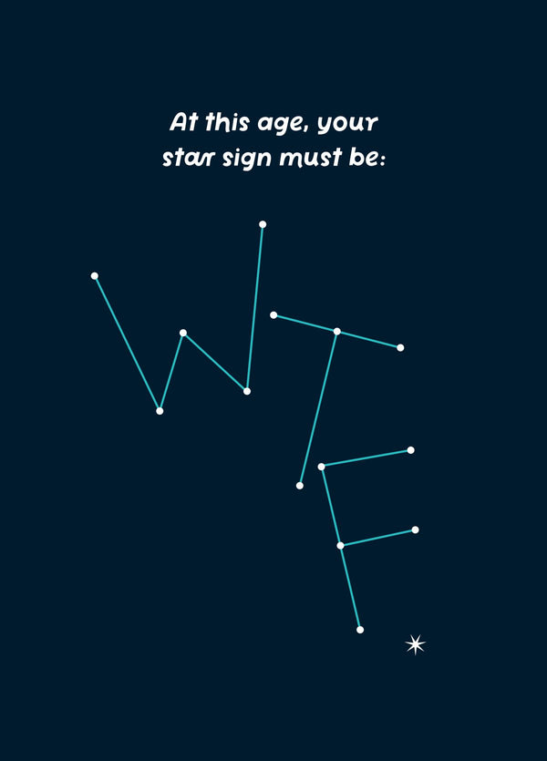 WTF Star Sign Birthday Card