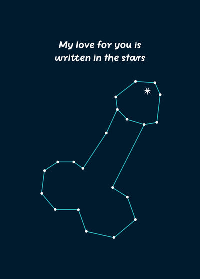 My Love Is Written In The Stars Rude Card