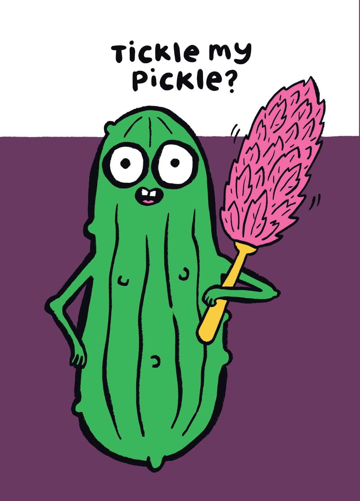 Tickle My Pickle