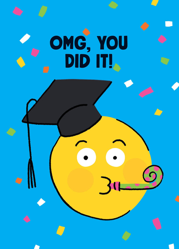 OMG You Did It Graduation Card