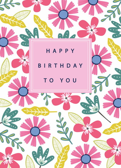 Happy Birthday To You Card