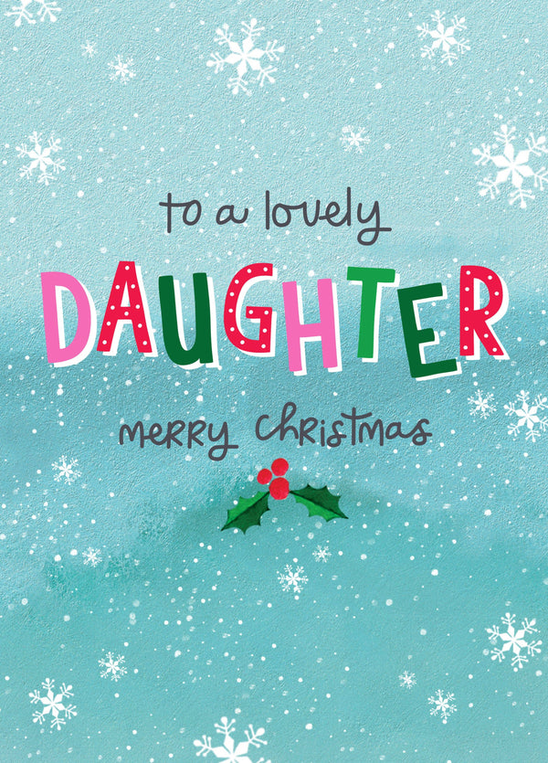 To A Lovely Daughter Card