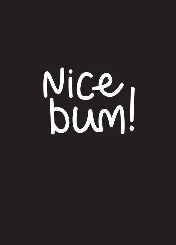 Nice Bum! Card