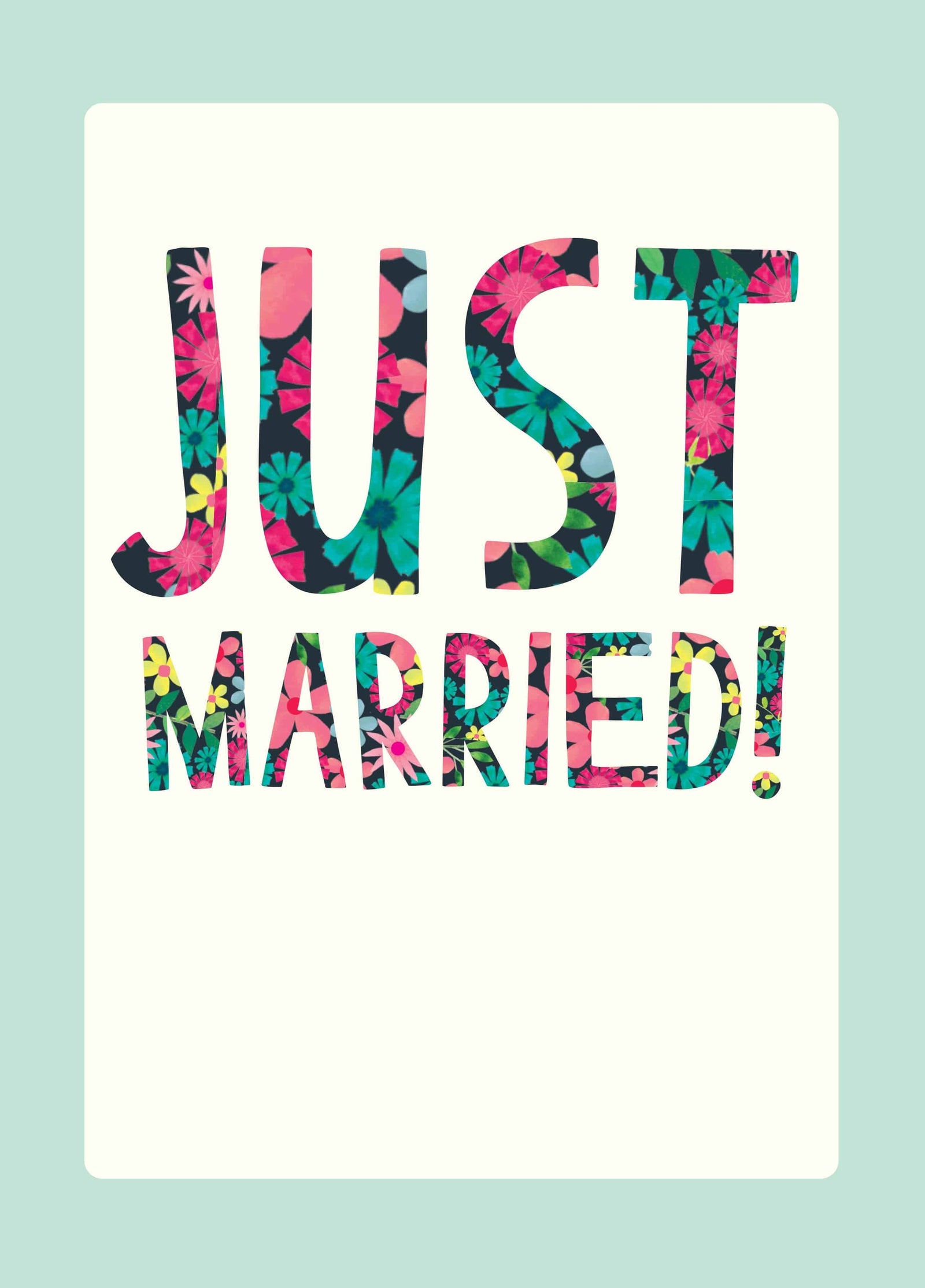 Just Married! Floral Card