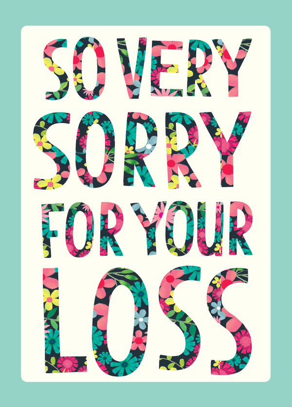 So Very Sorry For Your Loss Card