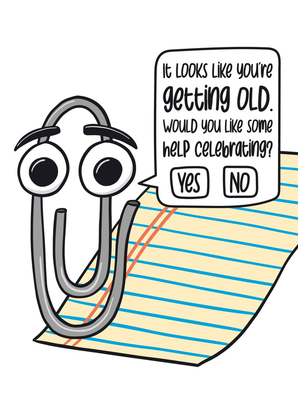 Clippy Paperclip Getting Old Card
