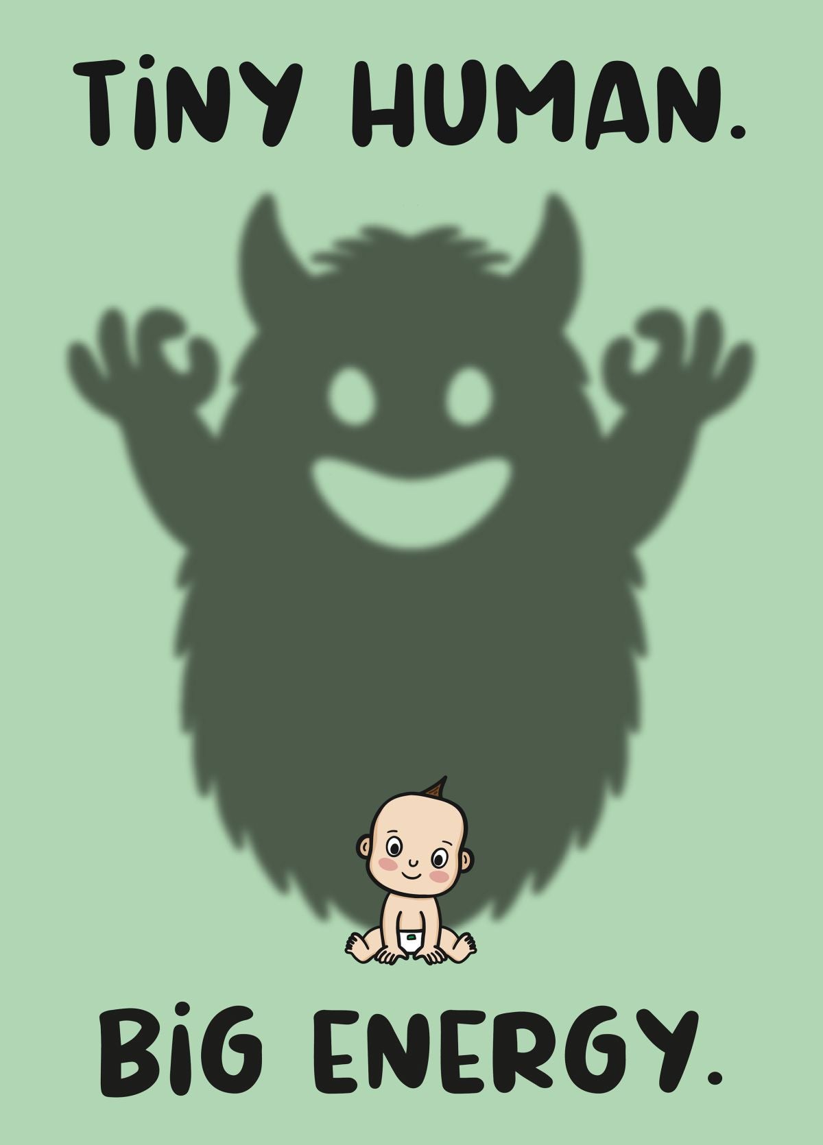 Tiny Human Big Energy Card