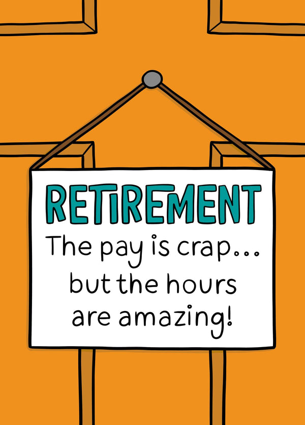 Pay Is Crap Retirement Card
