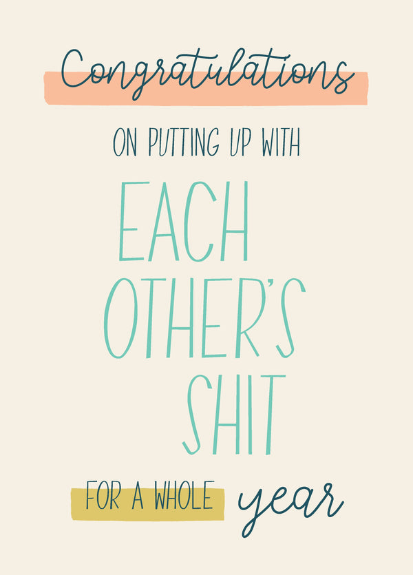 Each Other's Shit - 1st Anniversary Card