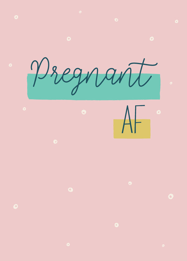 Pregnant AF Card