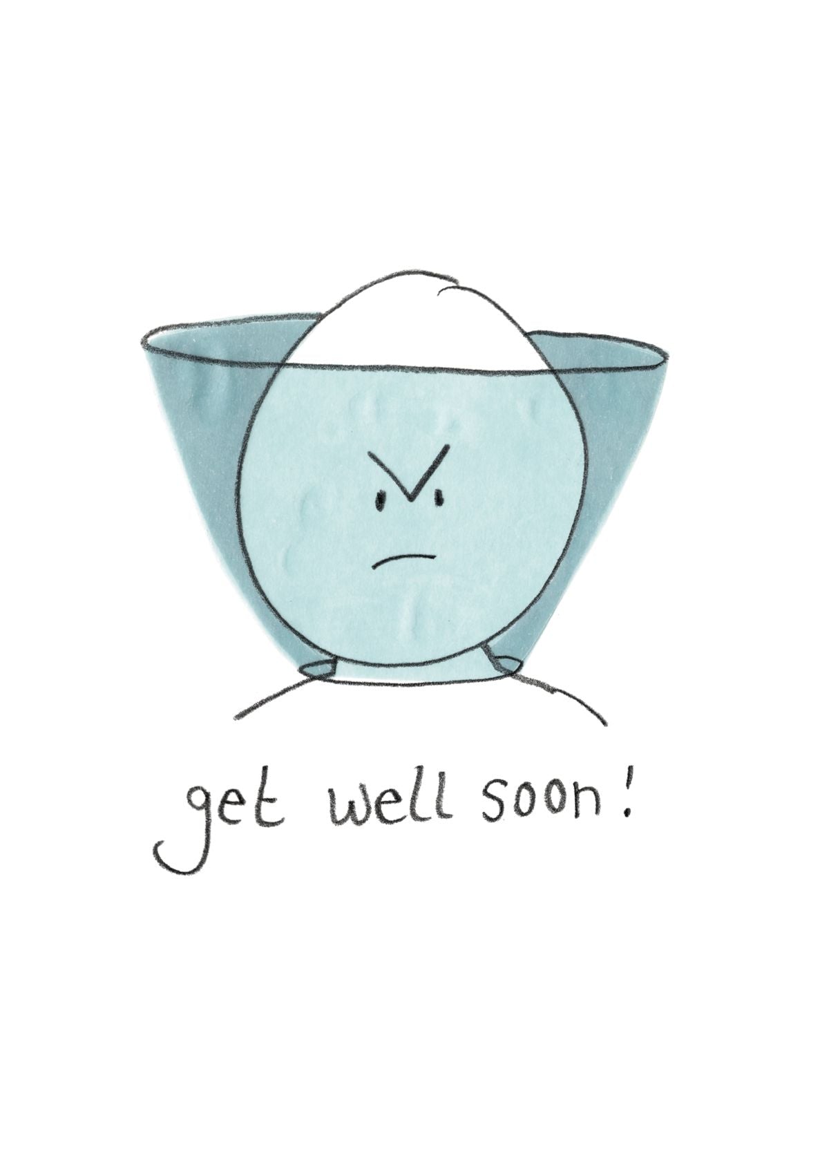 Grumpy Get Well Soon