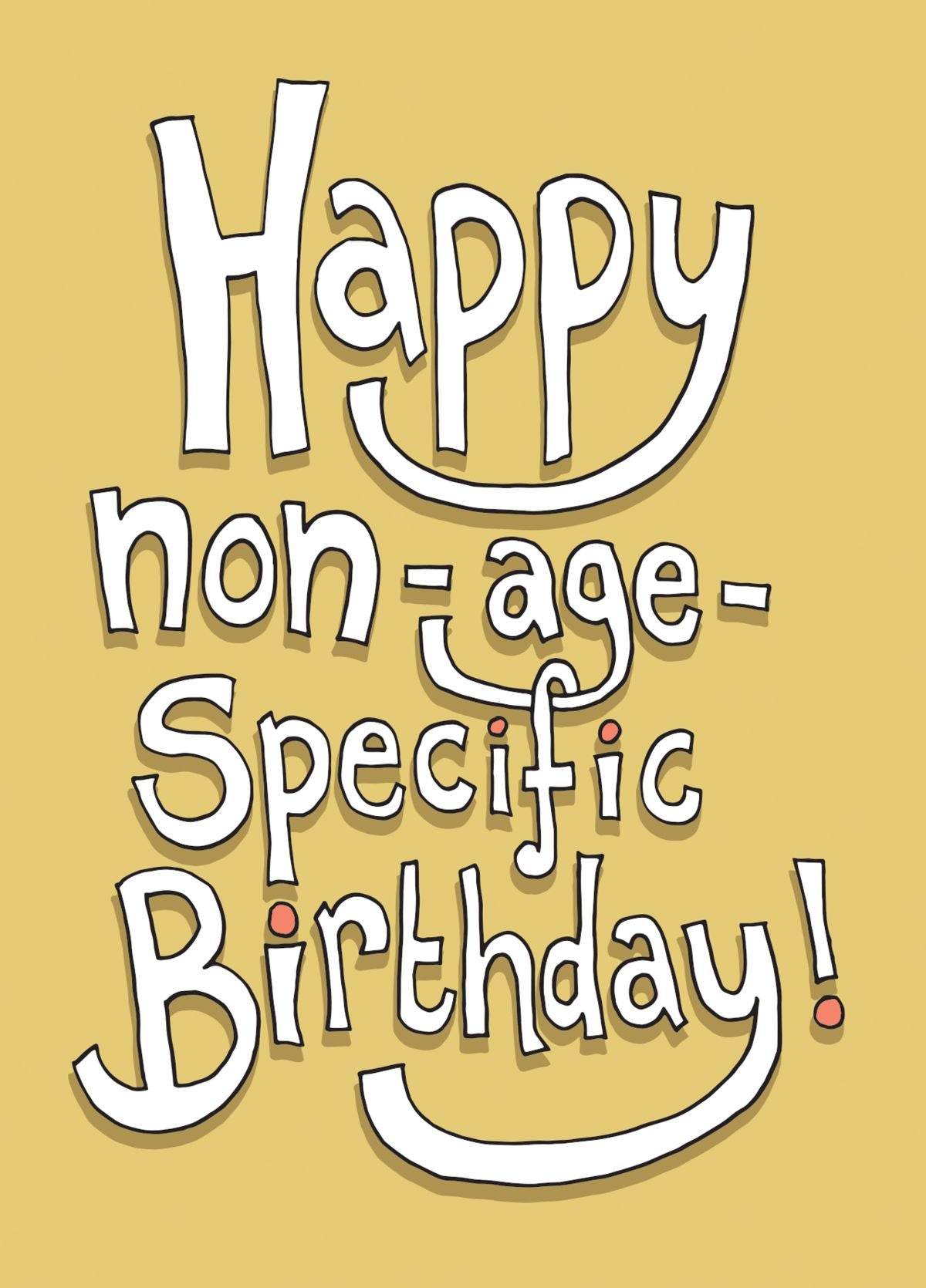 Non-Age-Specific Birthday