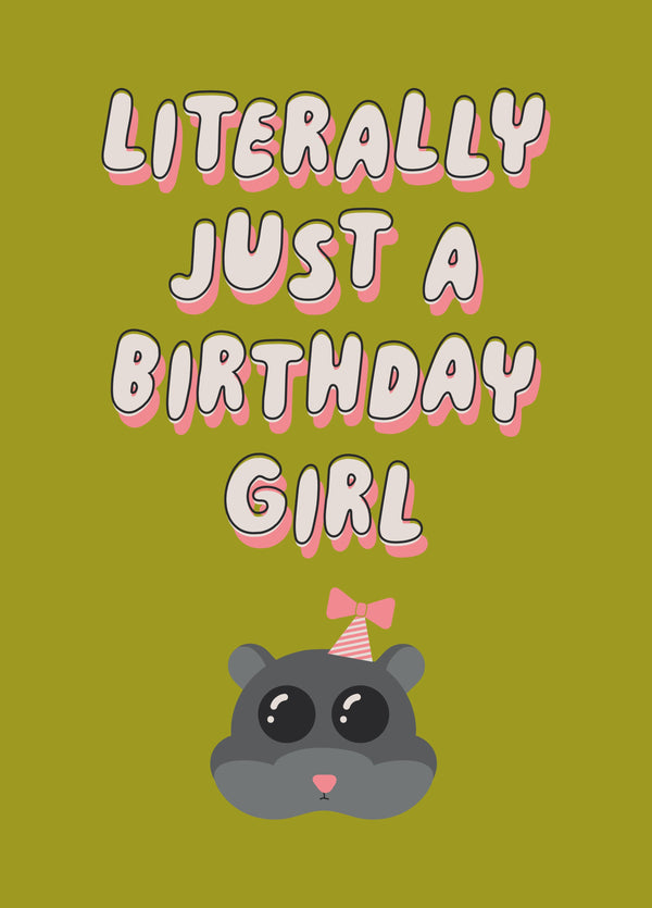 Sad Hamster Birthday Girl Card
