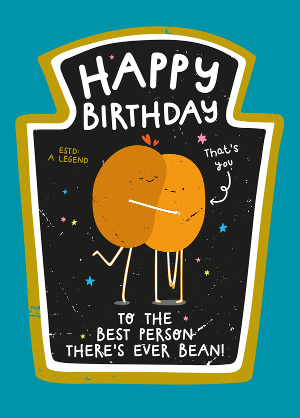Best Person Theres Ever Bean Birthday Card