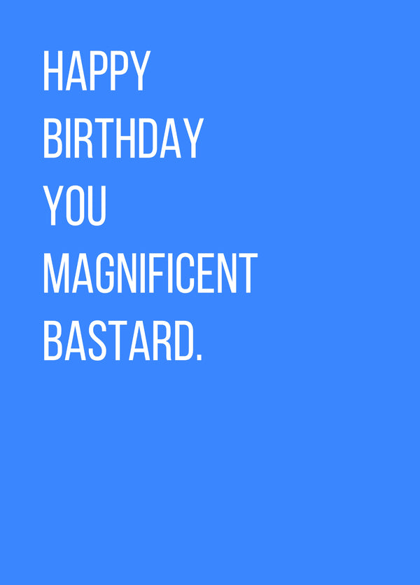 Magnificent Bastard Card