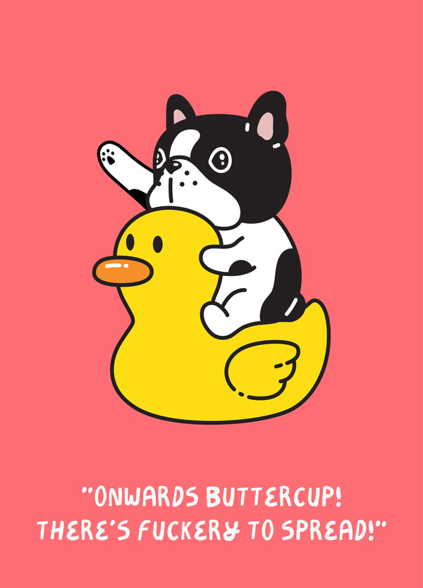 Onwards Buttercup! Card