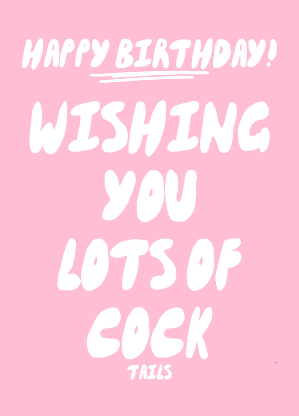 Wishing You Lots Of Cock Card