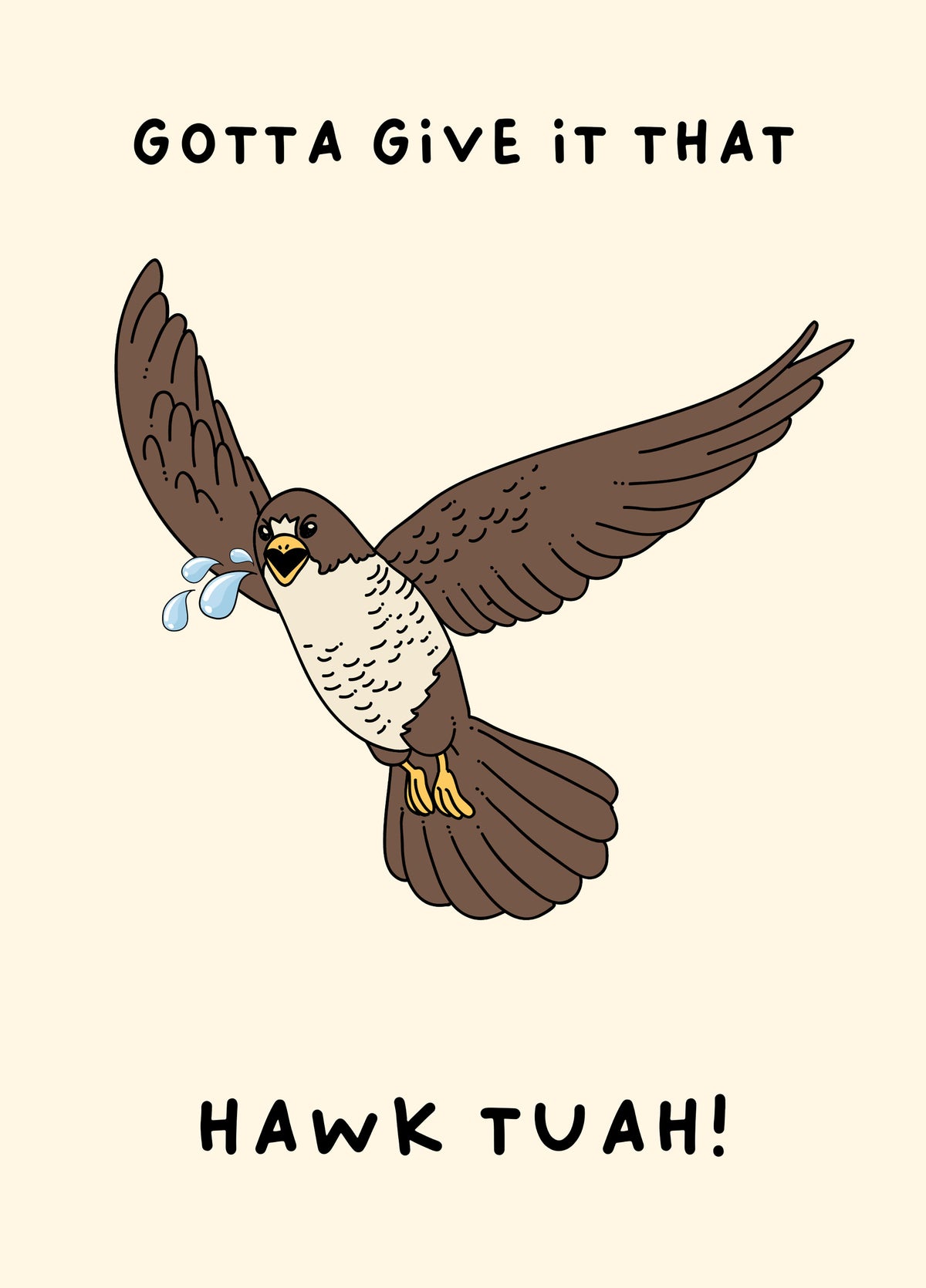Give Up Some Hawk Tuah!