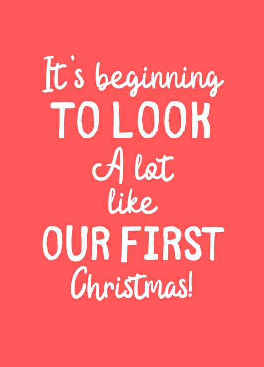 Our First Christmas