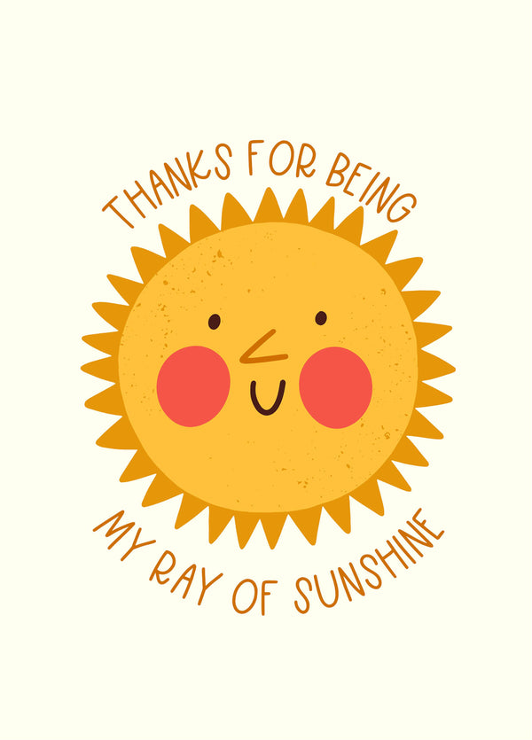 Thanks For Being My Sunshine