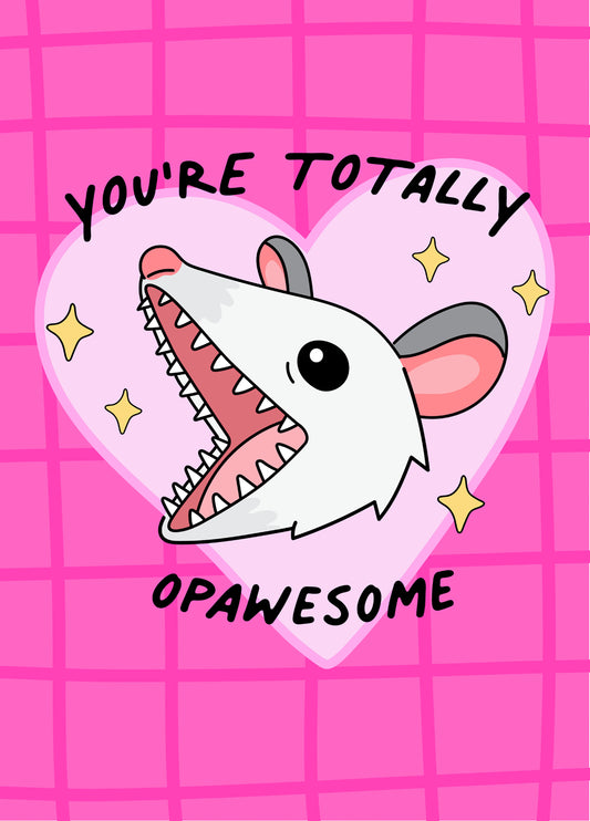 You're Opawsome!