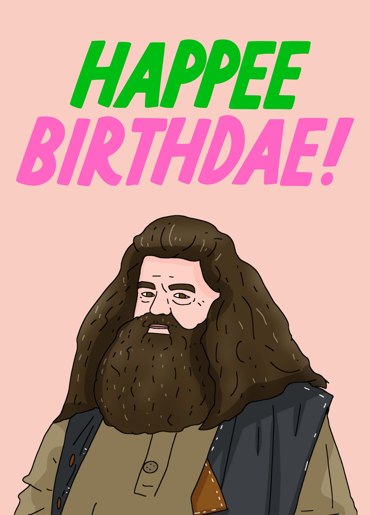 Hagrid Happee Birthdae