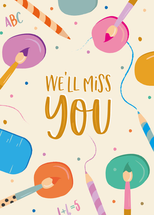 We'll Miss You Teacher Card