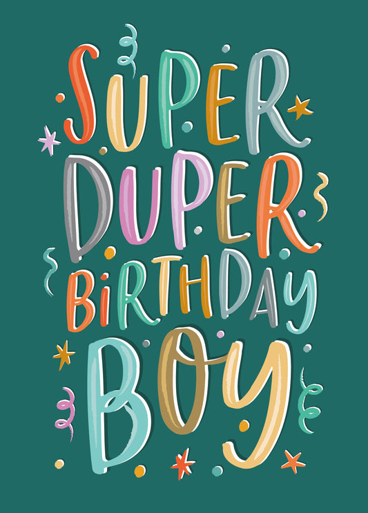 Super-Duper Birthday Boy!