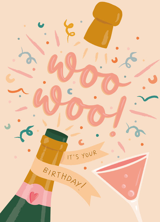 Woo Woo! It's Your Birthday!