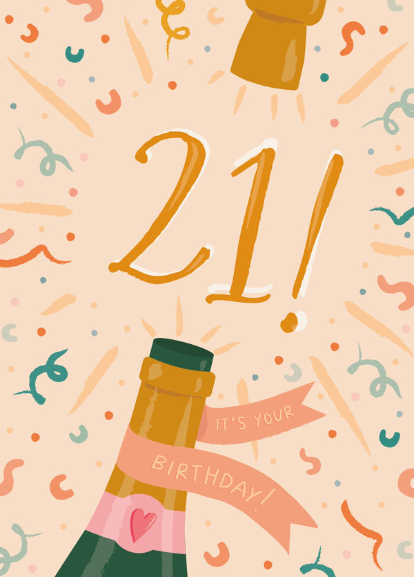 It's Your 21st Birthday!