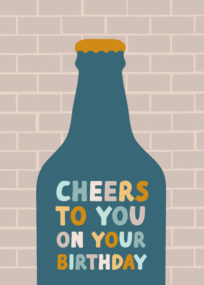 Cheers To You On Your Birthday Card