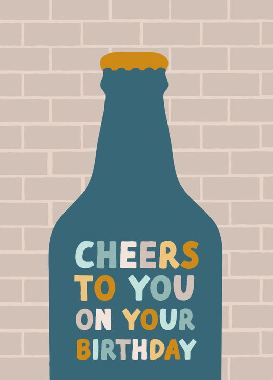 Cheers To You On Your Birthday Card