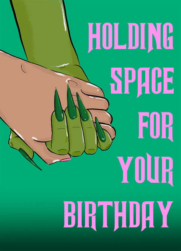 Holding Space For Your Birthday