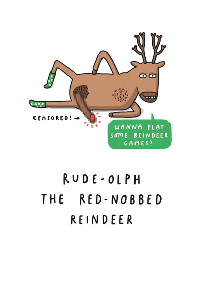 Rude-Olph Red-Nobbed Reindeer Card