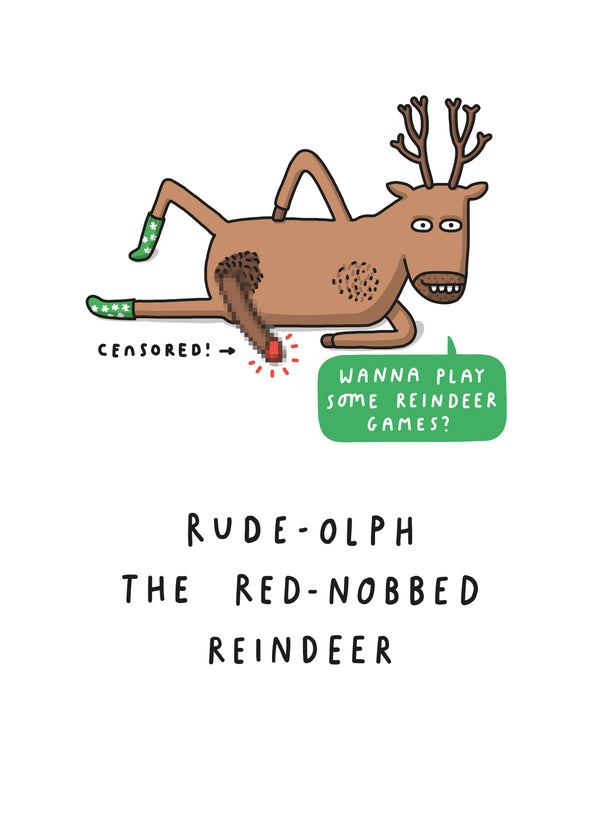 Rude-Olph Red-Nobbed Reindeer Card
