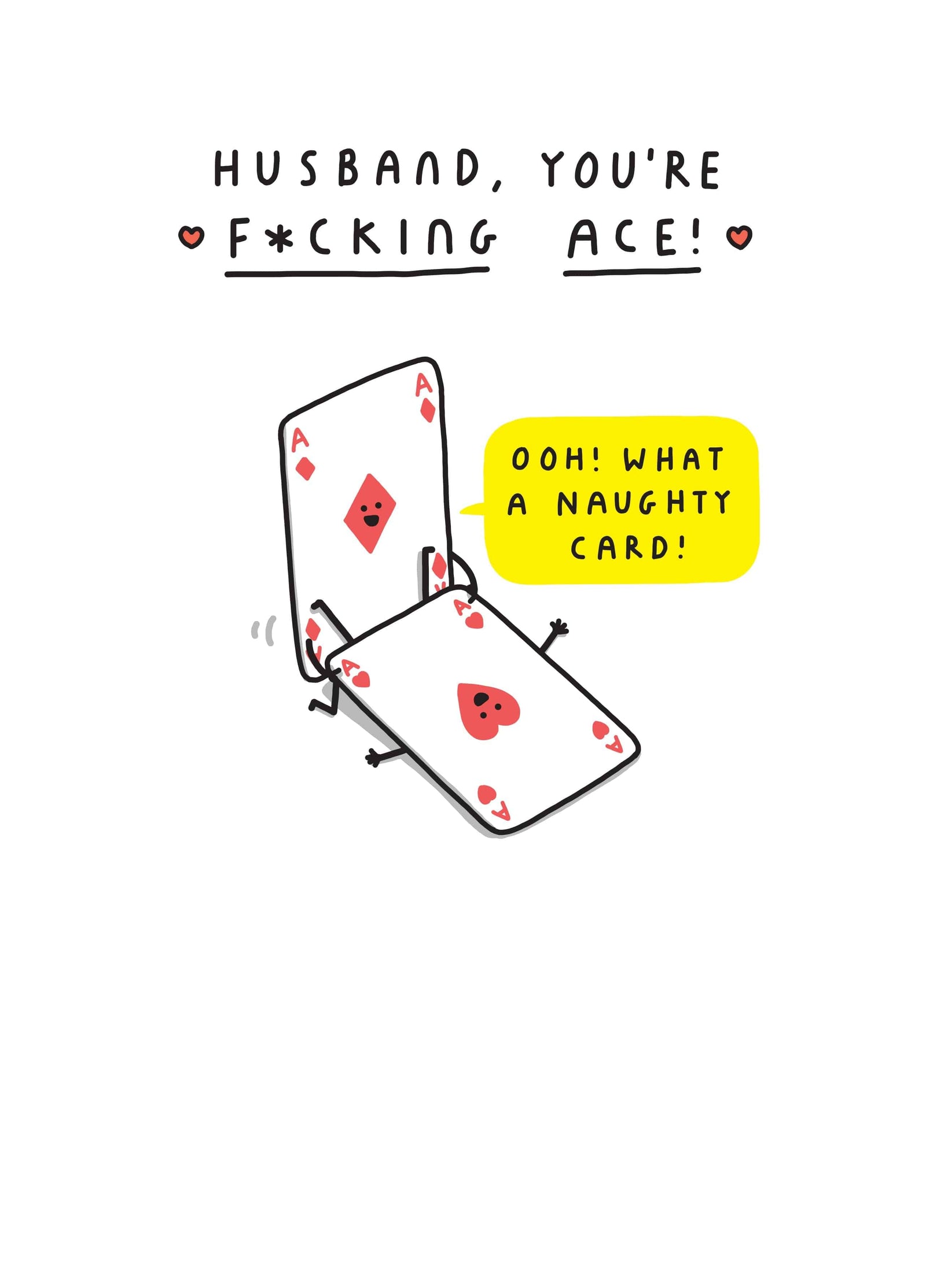 Husband, You're F***ing Ace Card