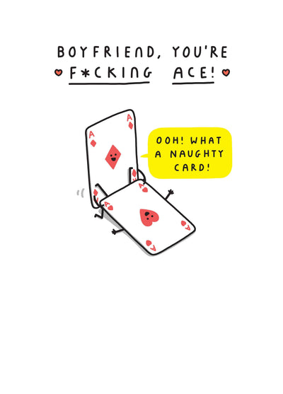 Boyfriend, You're F***ing Ace! Card