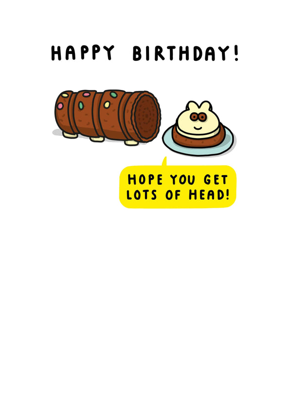 Hope You Get Lots Of Head