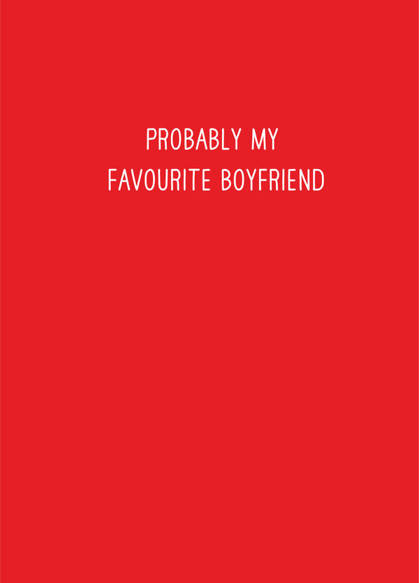 Probably My Favourite Boyfriend Card