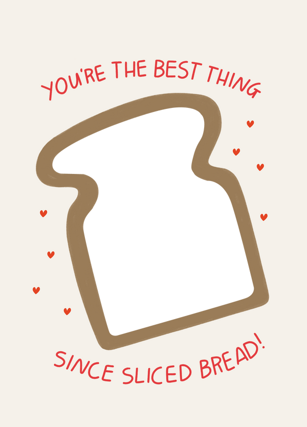 Best Thing Since Sliced Bread Photo Card