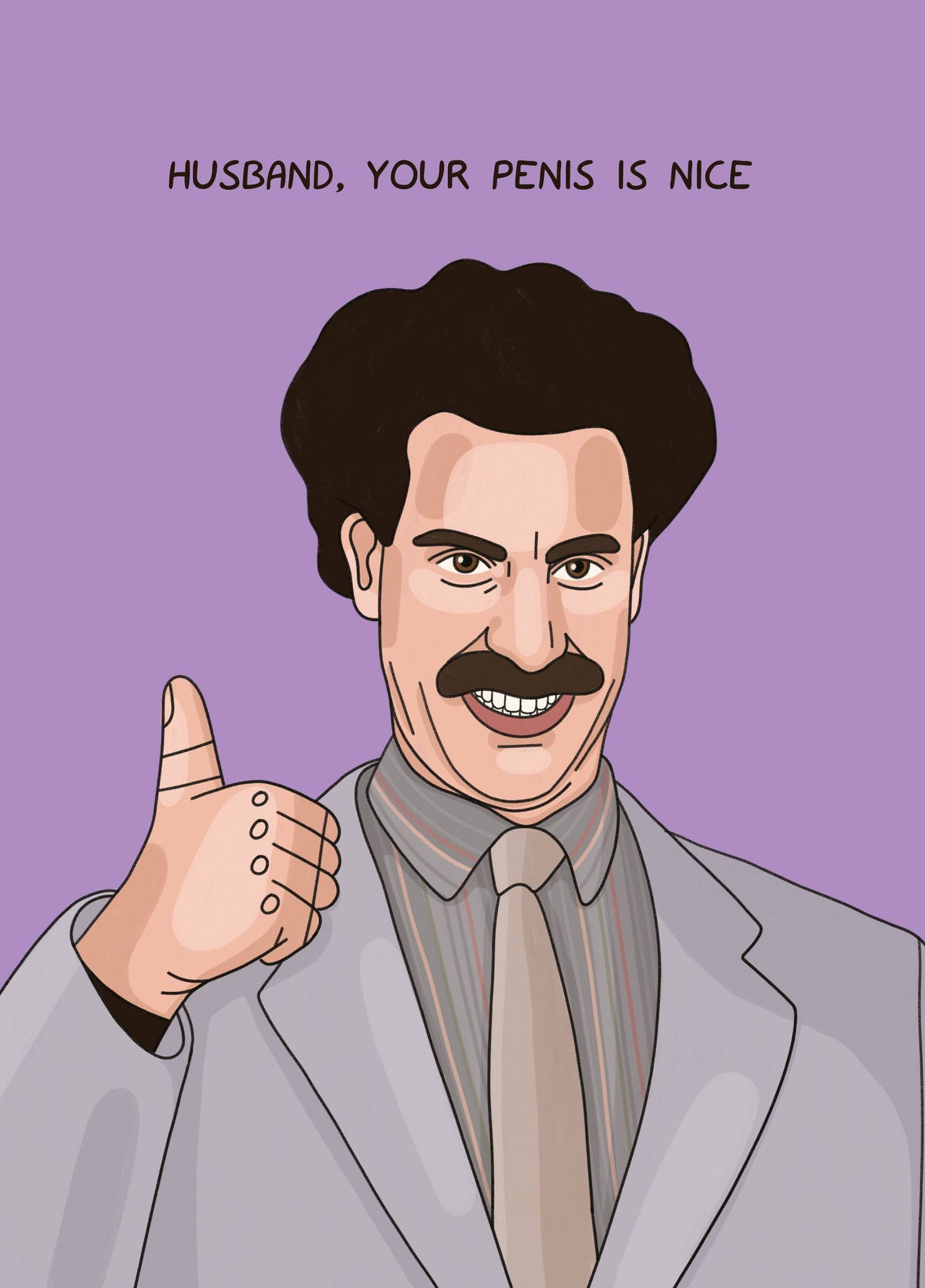 Husband Your Penis Is Nice Card