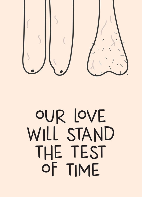 Stand The Test Of Time Card