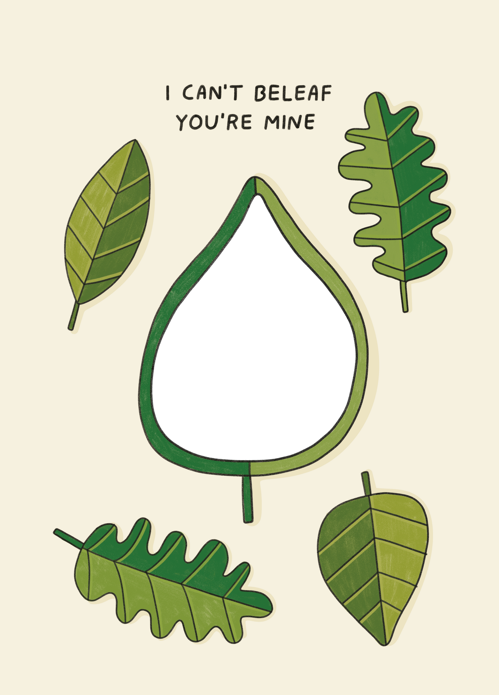 Can't Beleaf You're Mine Photo Card