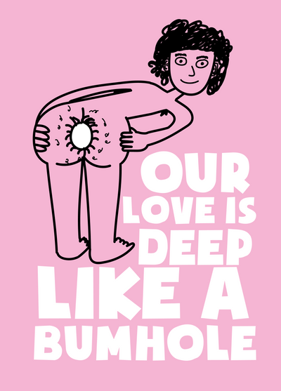 Deep Like A Bumhole Photo Card