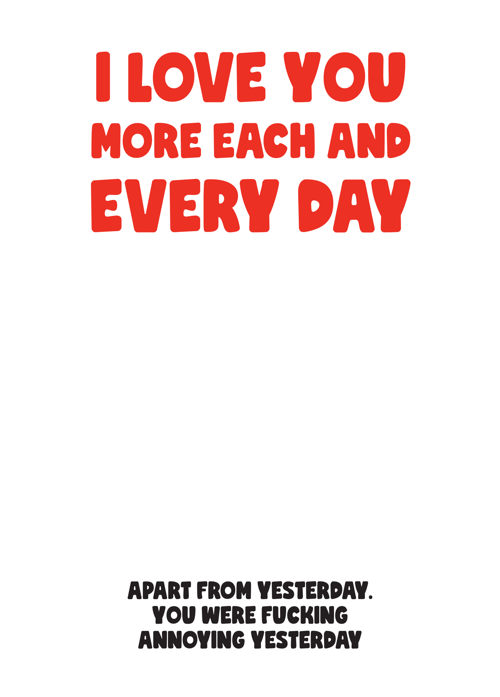 Love You More Everyday Photo Card