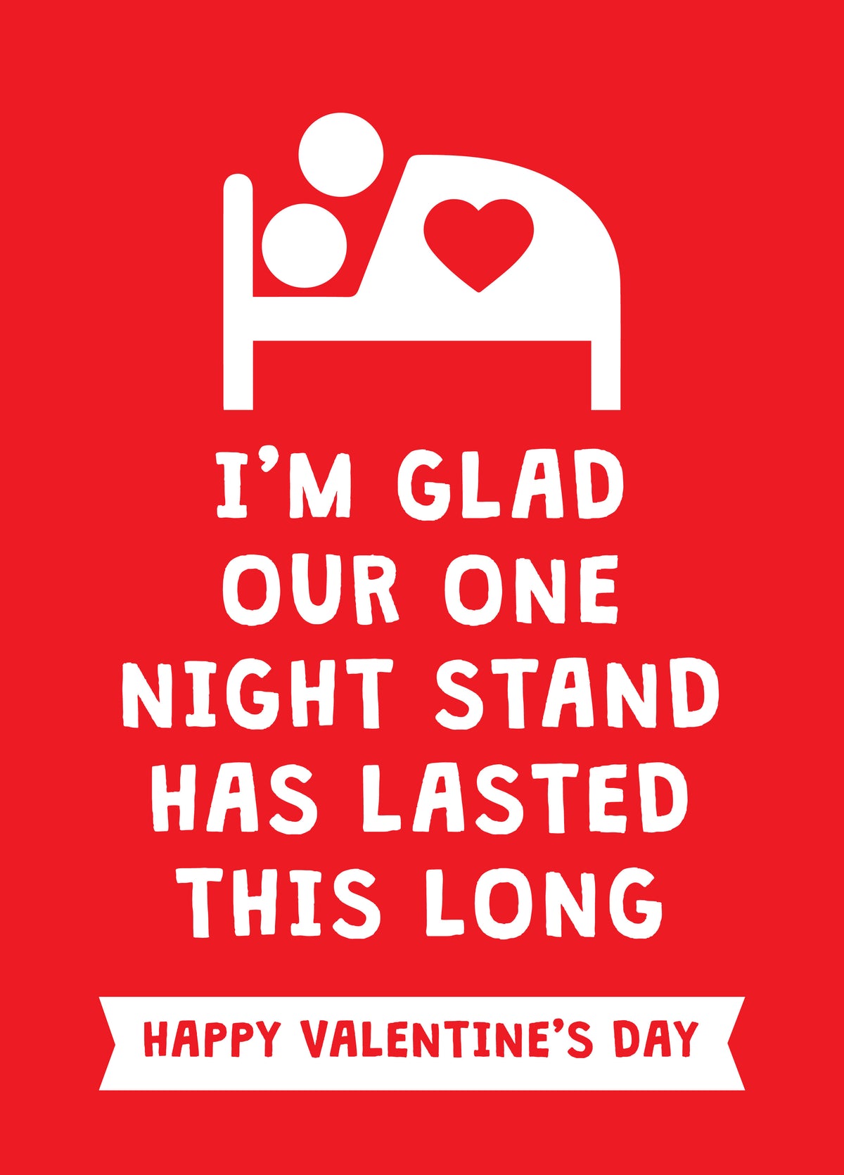 One Night Stand Joke - Funny Rude Valentines Card
