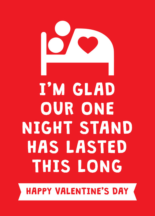 One Night Stand Joke - Funny Rude Valentines Card