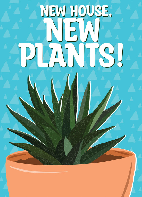 New House, New Plants Card
