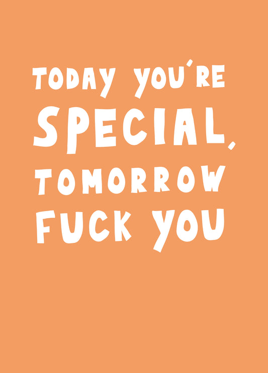 Tomorrow Fuck You Card