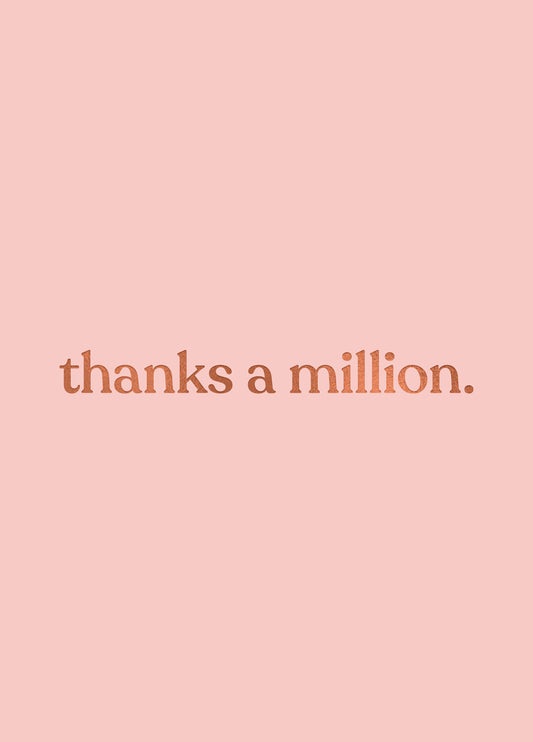 Thanks A Million Card